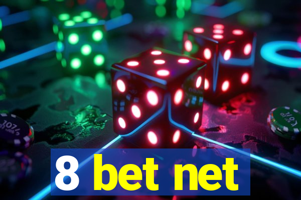 8 bet net
